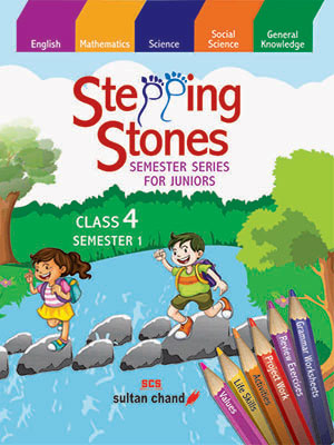 Stepping Stones - 4 (Semester 1)
