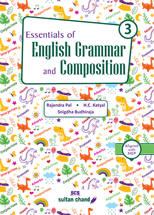 Essentials of English Grammar & Composition - 3 (2024-25 Edition)