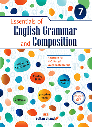 Essentials of English Grammar & Composition - 7 (2024-25 Edition)