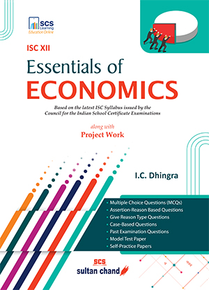 Essentials of Economics -  Textbook for ISC class XII (2024-25 Examination)