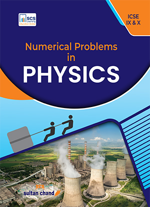 Numerical Problems in Physics - IX & X