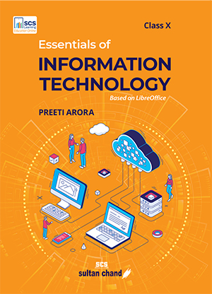 Essentials of Information Technology: Textbook  for CBSE Class 10 (2025 - 26 Session)