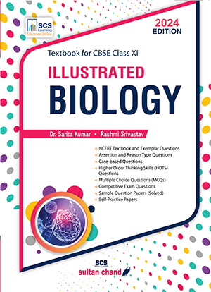 Illustrated Biology:Textbook for CBSE Class 11