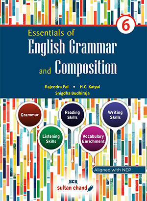 Essentials of English Grammar & Composition - 6 (2025 - 26 Session)