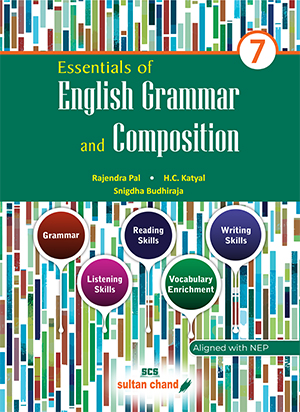 Essentials of English Grammar & Composition - 7 (2025 - 26 Session)