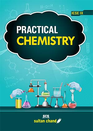 Practical Chemistry - IX
