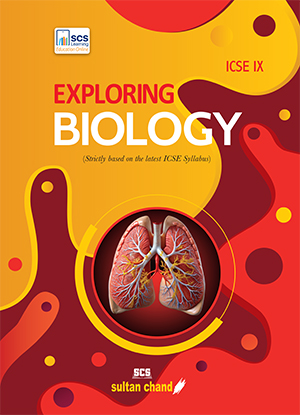 Exploring Biology - ICSE IX