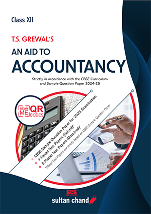 T.S. Grewal's An Aid to Accountancy - CBSE Class XII (2024-25 Session)