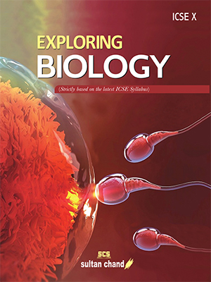 Exploring Biology - ICSE X
