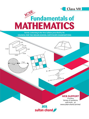 Fundamentals of Mathematics - ICSE 7