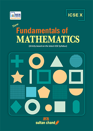 Fundamentals of Mathematics - ICSE X