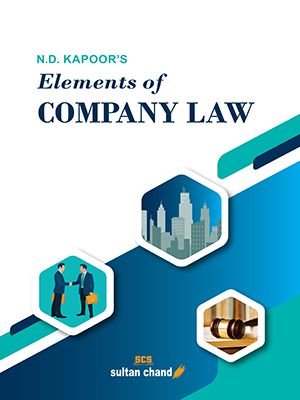 N.D. Kapoor's Elements of Company Law