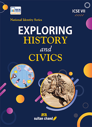 Exploring  History & Civics: Textbook for ICSE Class 7