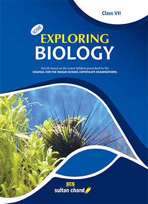 Exploring Biology - ICSE 7