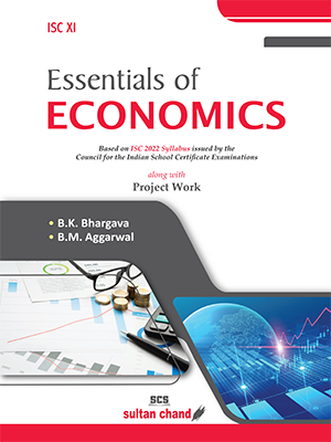 Essentials of Economics - A Textbook for ISC Class XI