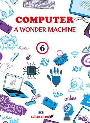 Computer: A Wonder Machine - 6