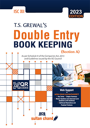 T.S. Grewal's Double Entry Book Keeping - ISC XII (Section A)