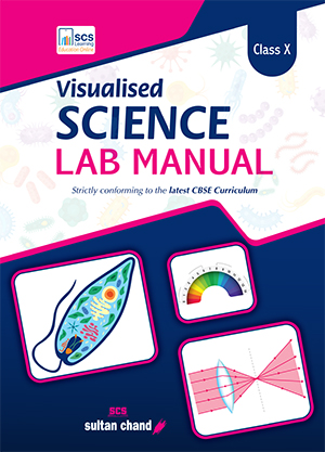 Visualised Science Lab Manual - X