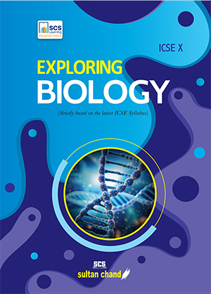 Exploring Biology - ICSE X