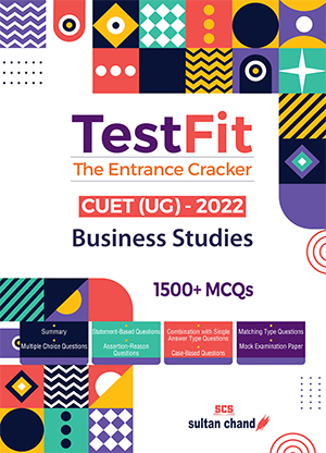 TestFit - The Entrance Cracker: Business Studies (CUET -2022)