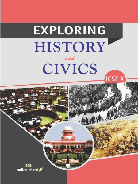 Exploring History & Civics - ICSE X